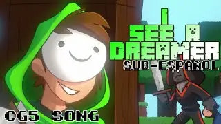 DREAM TEAM SONG (I SEE A DREAMER) SUB-ESPAÑOL / CG5