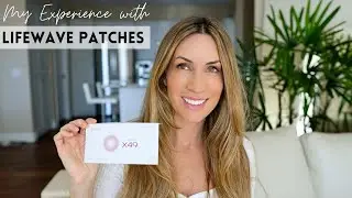 My Experience With Lifewave Patches