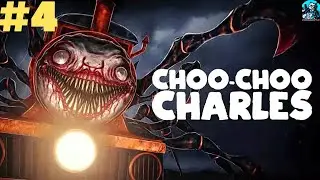 Choo Choo Charles Прохождение Чу-чу Чарльз, поезд- монстр#4 ФИНАЛ!