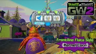 Plants vs Zombies Garden Warfare 2 | Solo ops | Frontline Flats | Kernel Corn