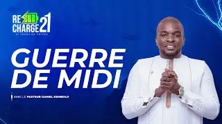 RECHARGE 21 / JOUR 19 / GUERRE DE MIDI
