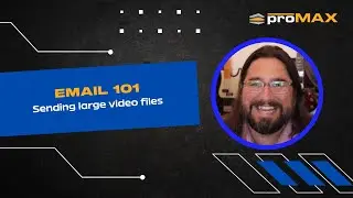 Email 101: Sending Large Video Files