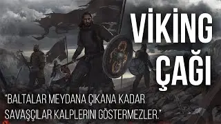 Orta Çağın Efsane Savaşçıları Vikingler