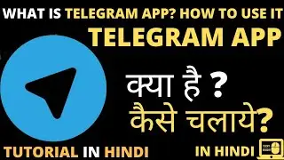 How to use Telegram App in Hindi . Telegram App Tutorial