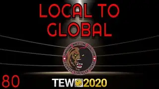 TEW 2020 | Total Extreme Wrestling 2020 | LOCAL TO GLOBAL #80 (WILL THE GOAT BECOME A 4 TIME CHAMP?)
