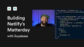 Let's build the Supabase back-end for Netlify's Matterday project live! 🚀