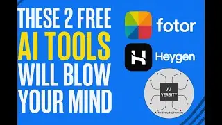 These 2 Free AI Tools Will Blow Your Mind | Fotor + HeyGen
