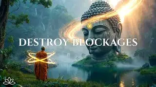 Tibetan Zen Sounds to Destroy Unconscious Blockages | Remove Negative Energy & Unlock Inner Peace