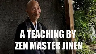 A Teaching By Zen Master Jinen - Practicing Compassion
