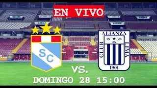 SPORTING CRISTAL vs ALIANZA LIMA || FINAL VUELTA