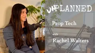 Prop Tech with Rachel Walters