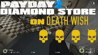 PAY DAY 2: THE DIAMOND STORE (Stealth/deathwish) w/TheHdro