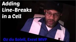 Adding Line-Breaks in an Excel Cell: Using CHAR and SUBSTITUTE