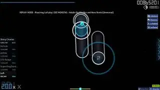 Let´s Osu #162 I SEE MONSTAS - Holdin On Skrillex and Nero Remix [Immortal]
