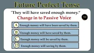 Future Perfect Tense Active and Passive Voice | English Grammar Quiz | No.1 Quality English