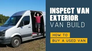 Buying a Van - Bodywork Checks (Part 2/5)
