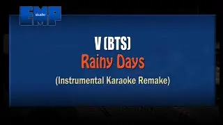 V (BTS) - Rainy Days (KARAOKE INSTRUMENTAL REMAKE)