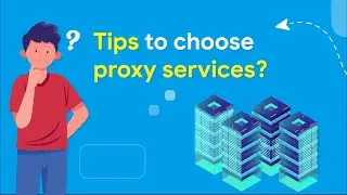 IPFighter| Choose the RIGHT Proxy Service: Tips to Keep in Mind