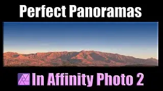 Create Perfect Panoramic Pictures in Affinity Photo 2