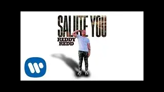 Reddy Redd: Salute You (The Kevin Gates YUKATON Remix ) (Official Audio)