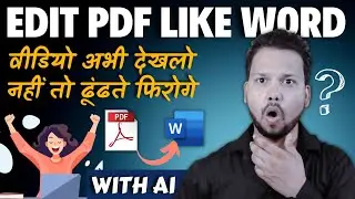 Edit PDF like MS Word | Useful AI Tools Every Creator & Students Should Be Using