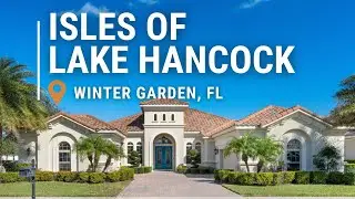 ISLES OF LAKE HANCOCK Gem of a home in the perfect community of Winter Garden, FL