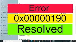Error 0x00000190 Microsoft/ Windows Stores, Fixed