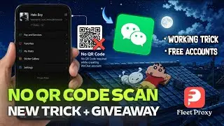 How to Create Wechat Account without QR Code😱 | New Method 2026 with Fleet Proxy🔥