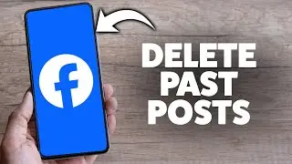 How To Delete All Past Posts On Facebook 2026 (iPhone & Android)