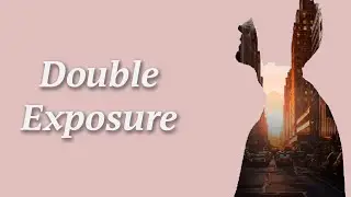 How to make Double Exposure in Photoshop tutorial.