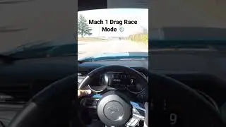 Mach 1 Drag Race Mode 