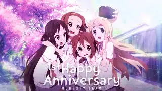 『MD』 Happy Anniversary Modesty Team || MEP/AMV
