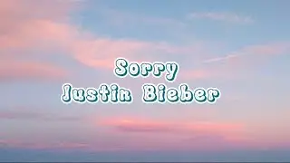 Justin Bieber — Sorry ( lyrics)