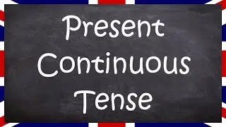 Using the Present Continuous Tense | A2 Level | English for Adults