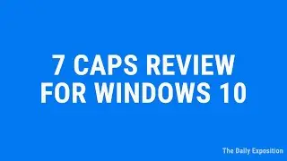 7Caps Review - Free On Screen Indicator For Caps & Num Lock For Windows 10