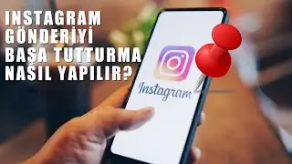 İnstagramda gönderi başa tutturma nasıl yapılır -  instagram başa tutturma kaldırma nasıl yapılır