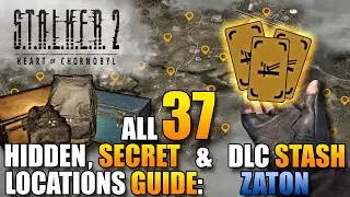 All Secret & DLC Stash Locations: Zaton -  Stalker 2 Guide