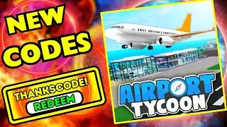 All Secret Airport Tycoon CODES 2024! Roblox Codes for Airport Tycoon