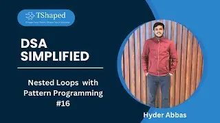 #16. Nested Loops with Pattern Programming | print() vs println() Explained | Master DSA in Java