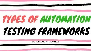 Types of Automation Framework