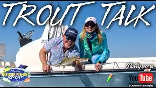 2024 Florida Insider Fishing Report Ep 9 - Trout