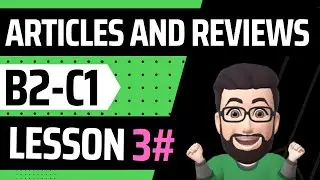 Cambridge Exams | C1 Article and Review Writing | TOP TIP #3