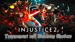 Injustice 2 All Characters Tournament and Electrum Shaders