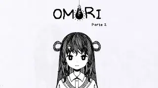 [OMORI] Las desgracias me persiguen - Parte 2