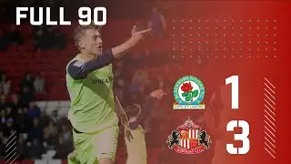 Full 90 | Blackburn Rovers 1 - 3 Sunderland AFC