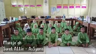 Murojaah Surat Attiin - AsSyams kls 3P MI Al Ikhlas