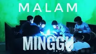 MALAM MINGGU