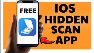 Free scanner app on iPhone | Hidden Scanner App on iPad | Free IOS Scanner