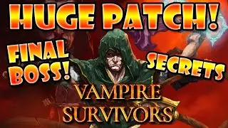 Official Launch! FINAL BOSS and NEW SECRET CHARACTER! | Vampire Survivors
