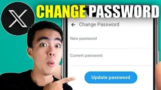 How to Change Your Password on X (2024 Update)